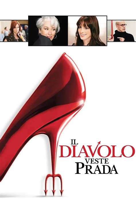 il diavolo veste prada in streaming|guarda il diavolo.